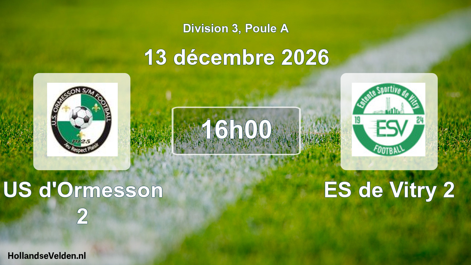 Scheduled Match: US d'Ormesson 2 - ES de Vitry 2 (13 December 2026)