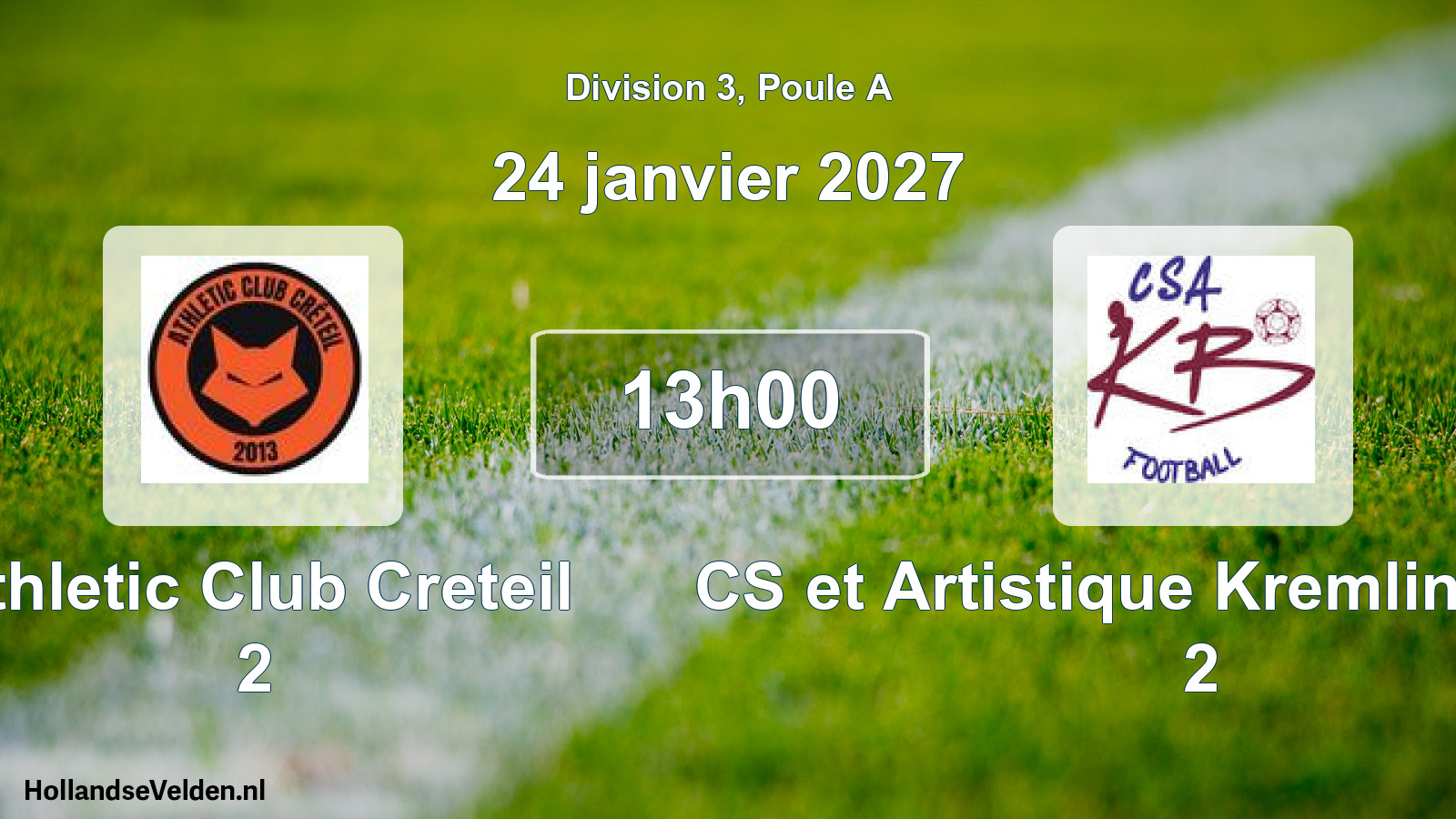 Scheduled Match: Athletic Club Creteil 2 - CS et Artistique Kremlin-Bicetre 2 (24 January 2027)