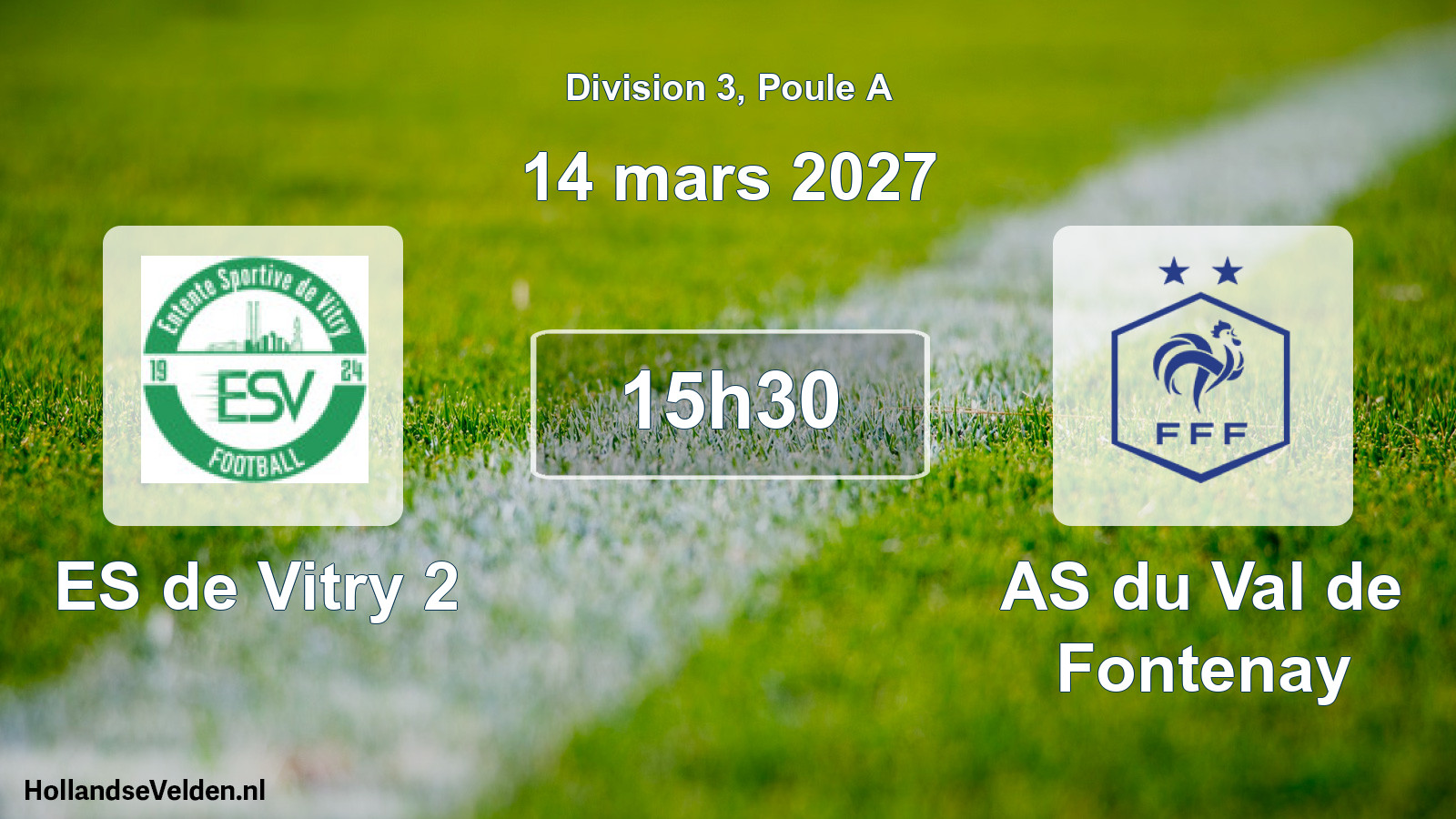 Geplande wedstrijd: ES de Vitry 2 - AS du Val de Fontenay (14 maart 2027)