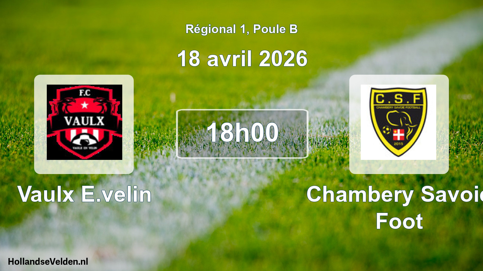 Geplande wedstrijd: Vaulx E.velin - Chambery Savoie Foot (18 avril 2026)