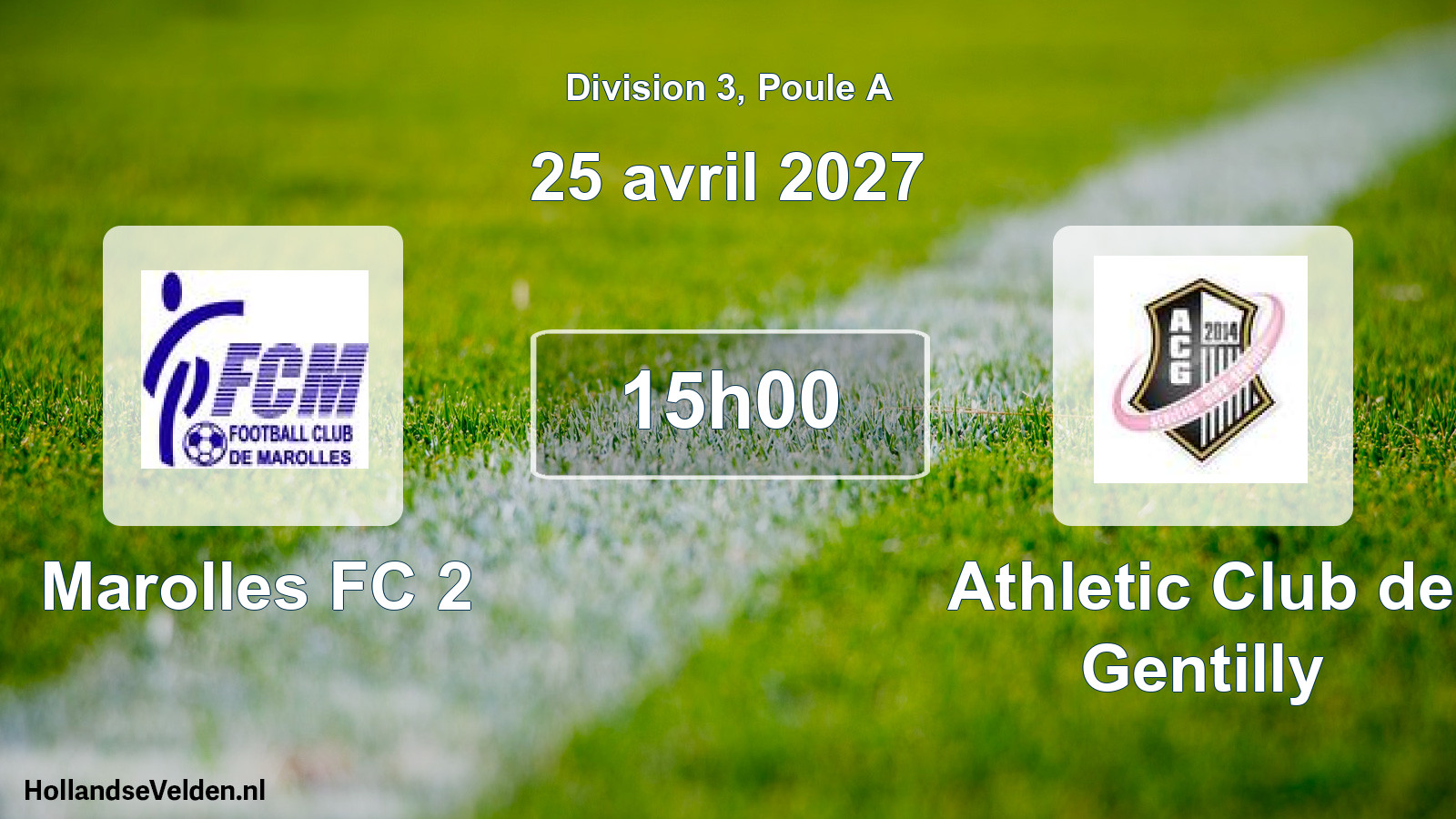 Scheduled Match: Marolles FC 2 - Athletic Club de Gentilly (25 April 2027)