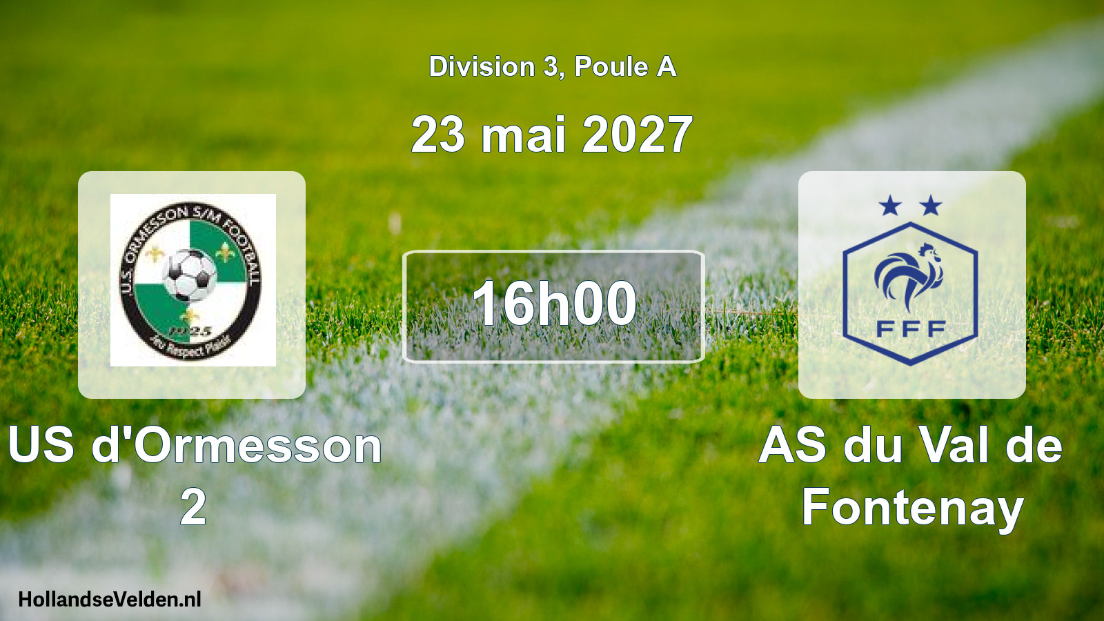 Scheduled Match: US d'Ormesson 2 - AS du Val de Fontenay (23 May 2027)