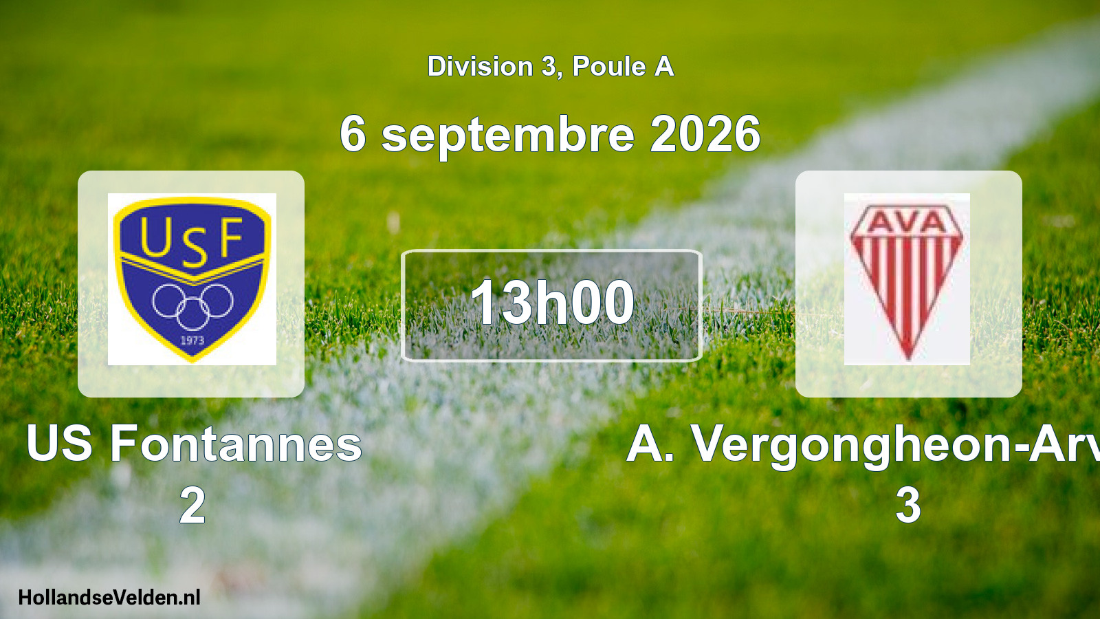 Scheduled Match: US Fontannes 2 - A. Vergongheon-Arvant 3 (6 September 2026)