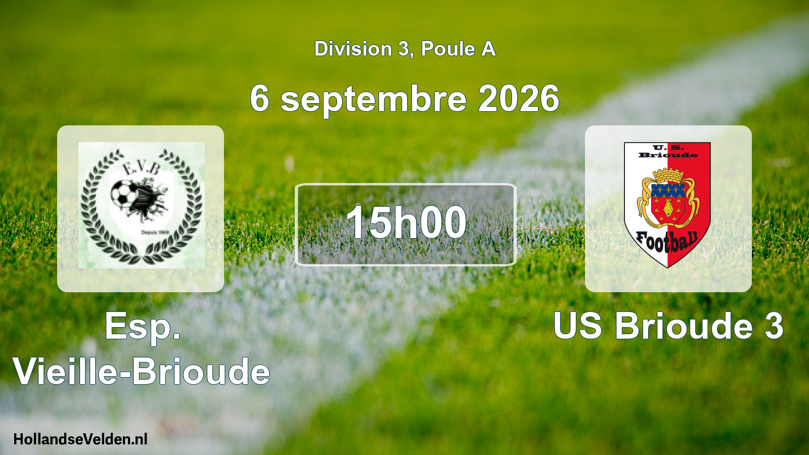 Match programmé: Esp. Vieille-Brioude - US Brioude 3 (6 septembre 2026)
