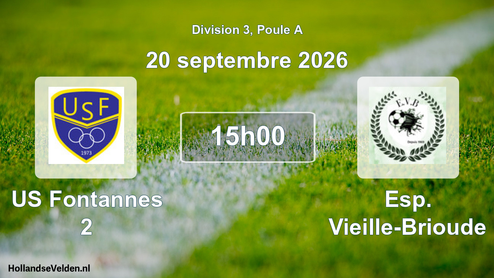 Match programmé: US Fontannes 2 - Esp. Vieille-Brioude (20 septembre 2026)