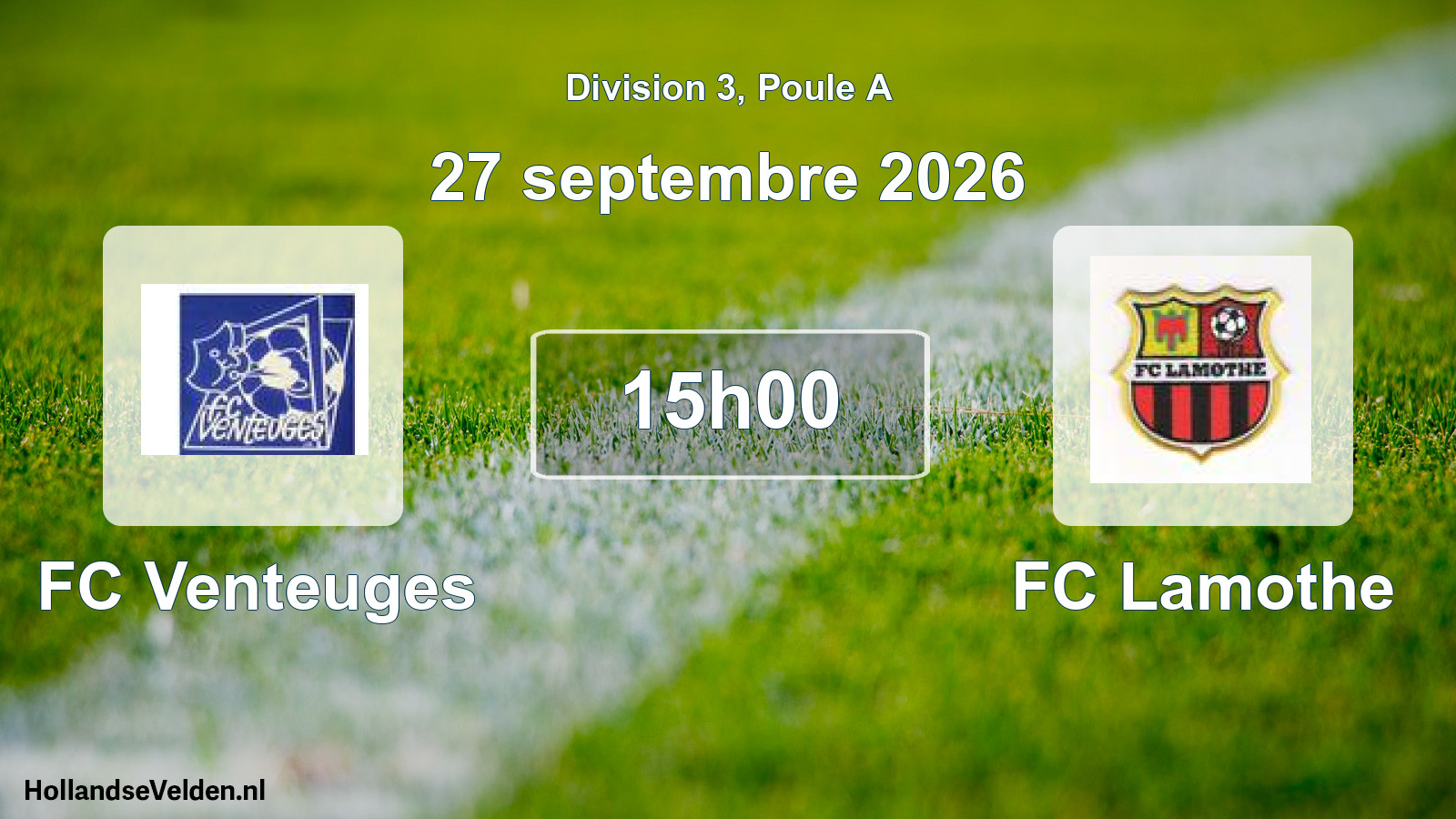 Scheduled Match: FC Venteuges - FC Lamothe (27 September 2026)