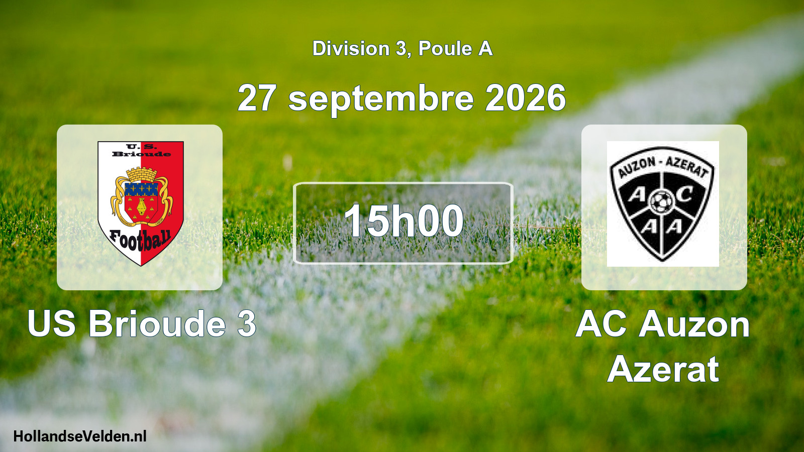 Match programmé: US Brioude 3 - AC Auzon Azerat (27 septembre 2026)