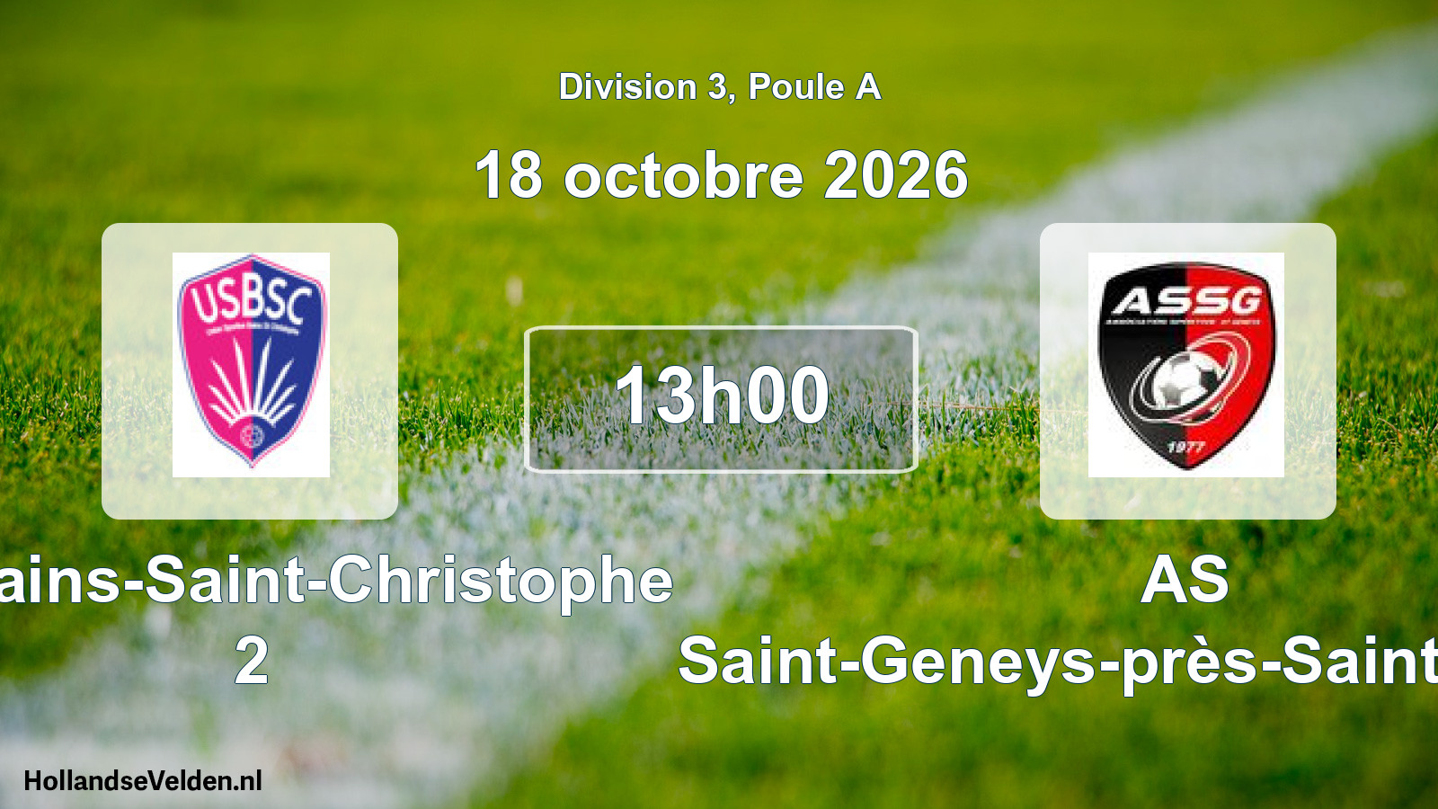 Scheduled Match: US Bains-Saint-Christophe 2 - AS Saint-Geneys-près-Saint-Paulien (18 October 2026)