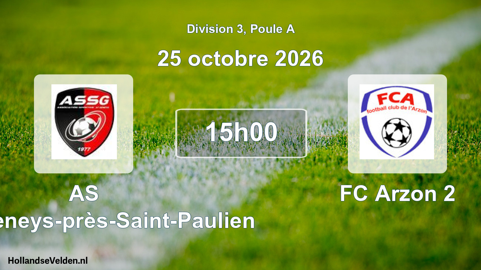Scheduled Match: AS Saint-Geneys-près-Saint-Paulien - FC Arzon 2 (25 October 2026)