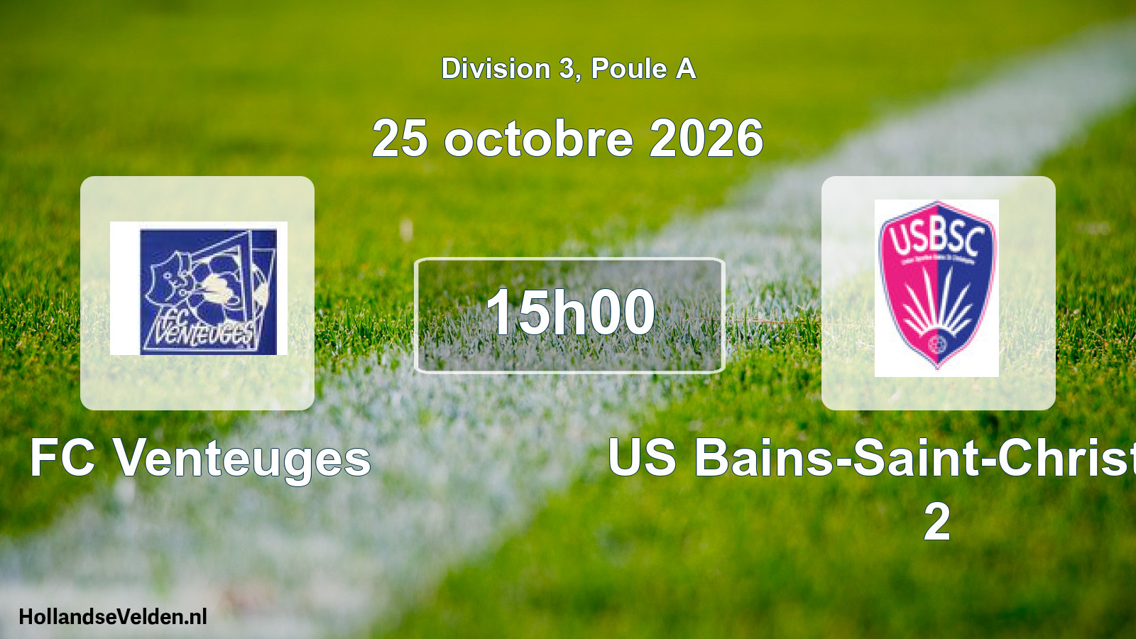 Scheduled Match: FC Venteuges - US Bains-Saint-Christophe 2 (25 October 2026)