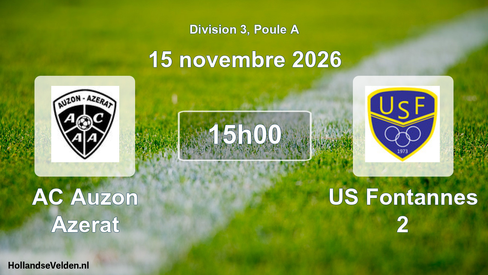 Scheduled Match: AC Auzon Azerat - US Fontannes 2 (15 November 2026)
