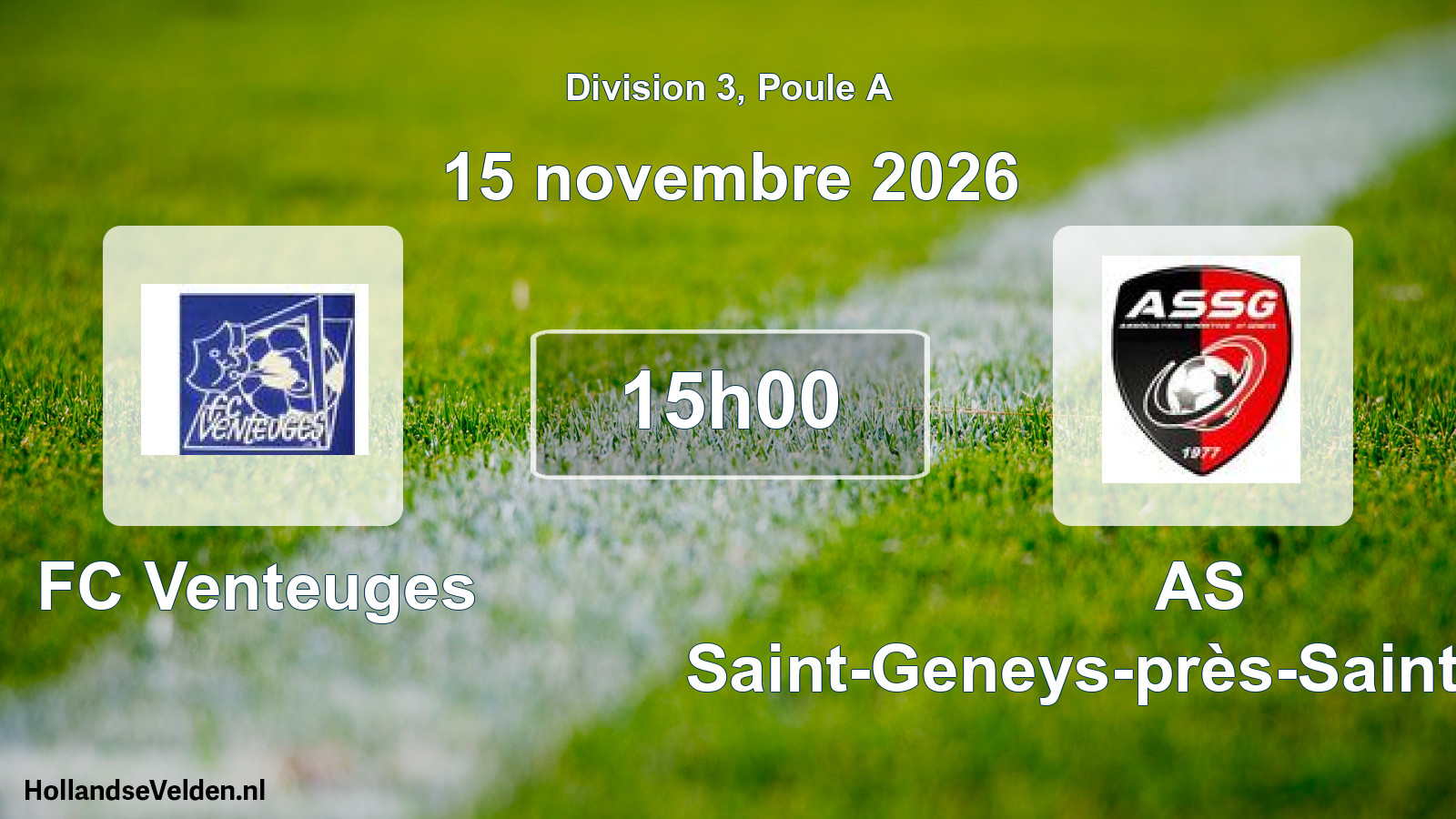 Scheduled Match: FC Venteuges - AS Saint-Geneys-près-Saint-Paulien (15 November 2026)