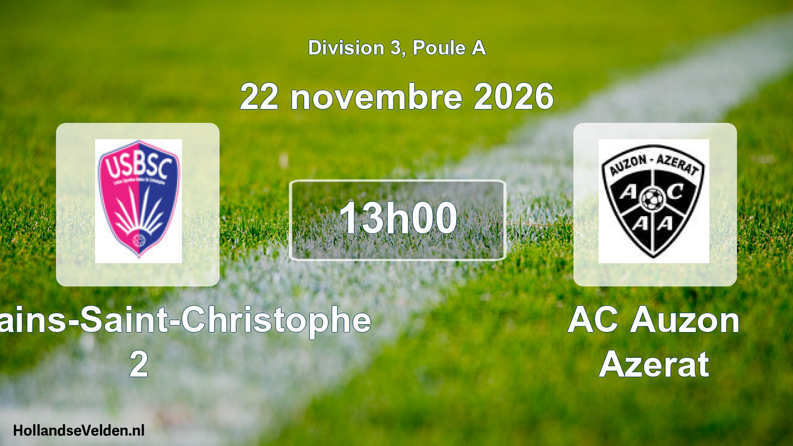 Scheduled Match: US Bains-Saint-Christophe 2 - AC Auzon Azerat (22 November 2026)