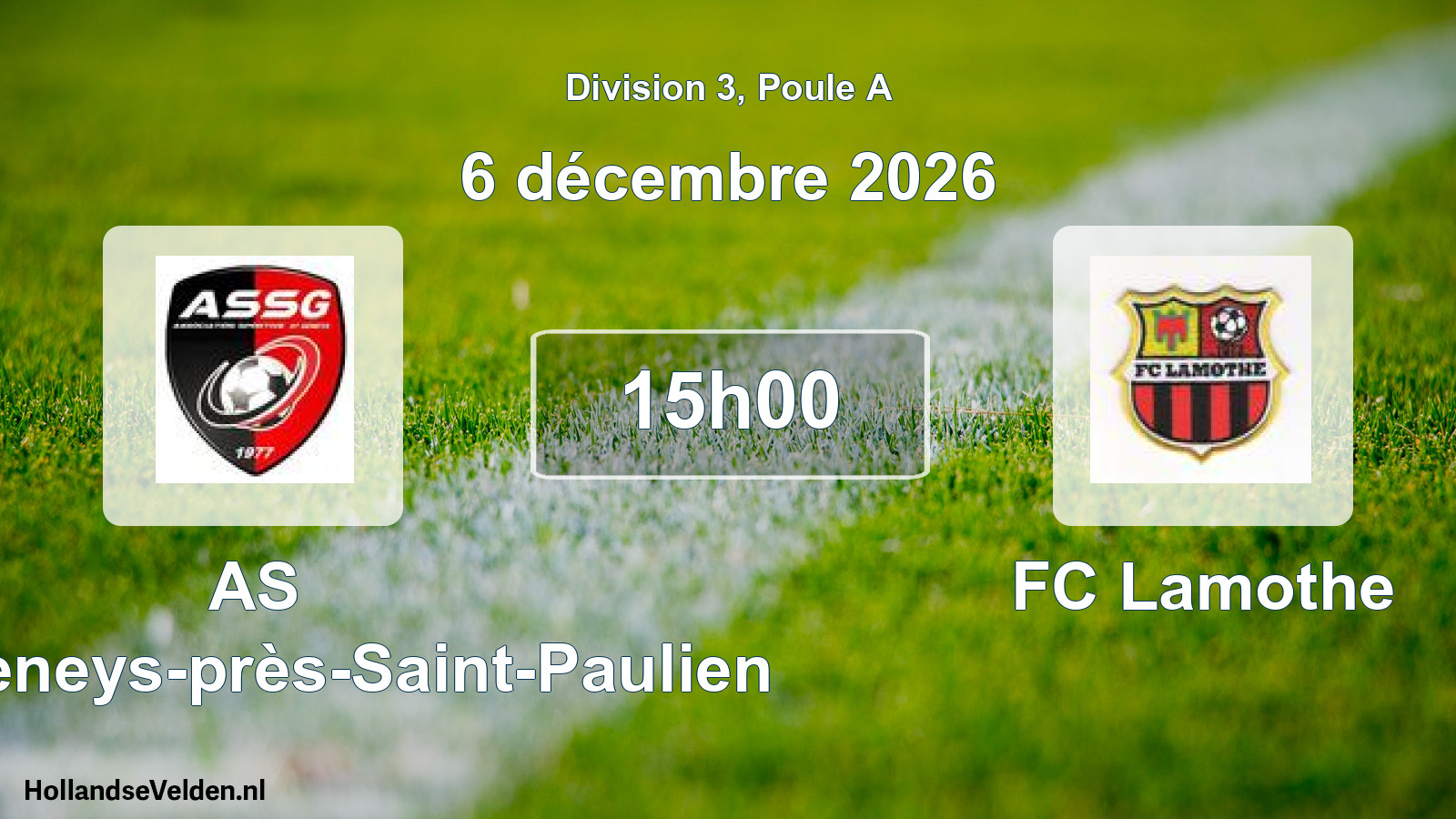 Scheduled Match: AS Saint-Geneys-près-Saint-Paulien - FC Lamothe (6 December 2026)