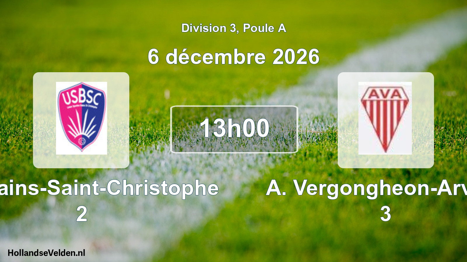 Scheduled Match: US Bains-Saint-Christophe 2 - A. Vergongheon-Arvant 3 (6 December 2026)