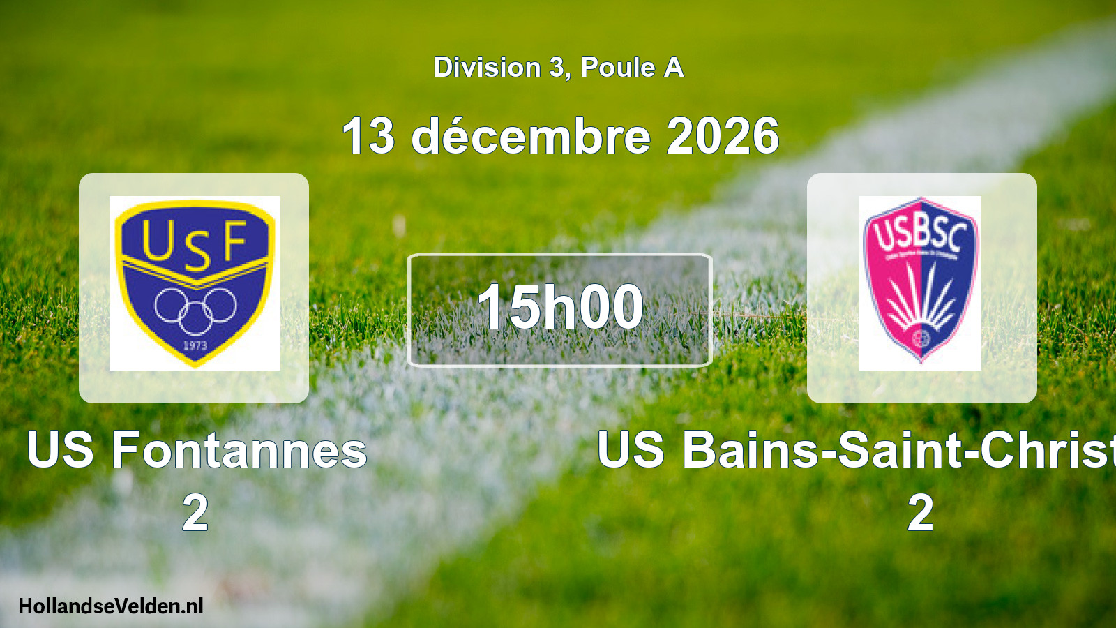 Scheduled Match: US Fontannes 2 - US Bains-Saint-Christophe 2 (13 December 2026)
