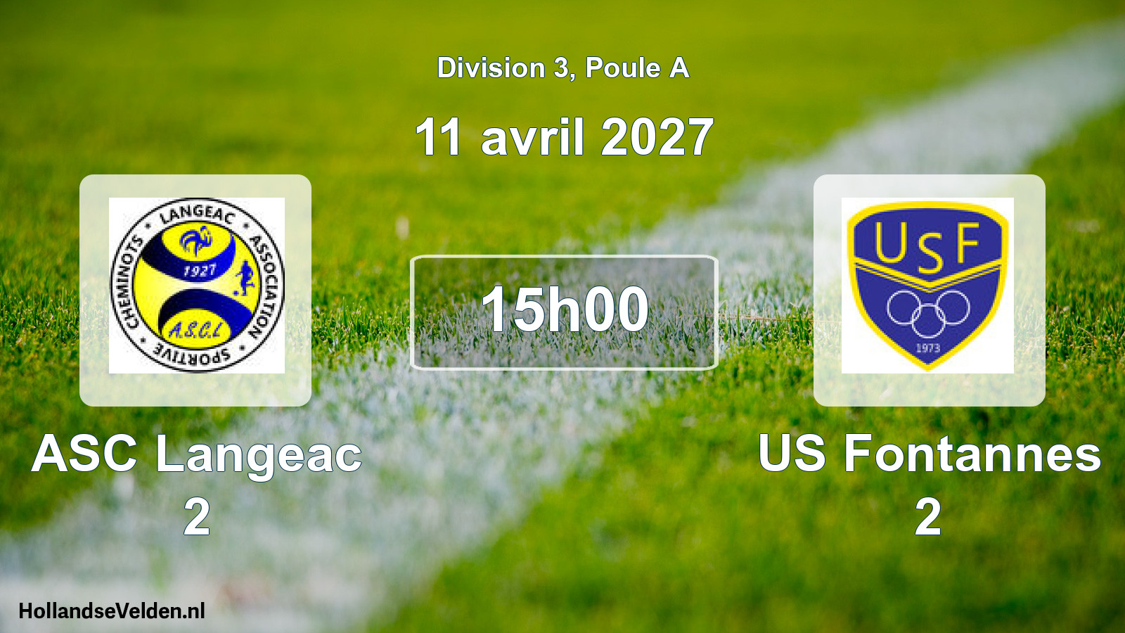 Match programmé: ASC Langeac 2 - US Fontannes 2 (11 avril 2027)