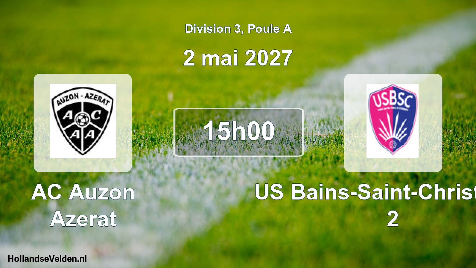 Match programmé: AC Auzon Azerat - US Bains-Saint-Christophe 2 (2 mai 2027)