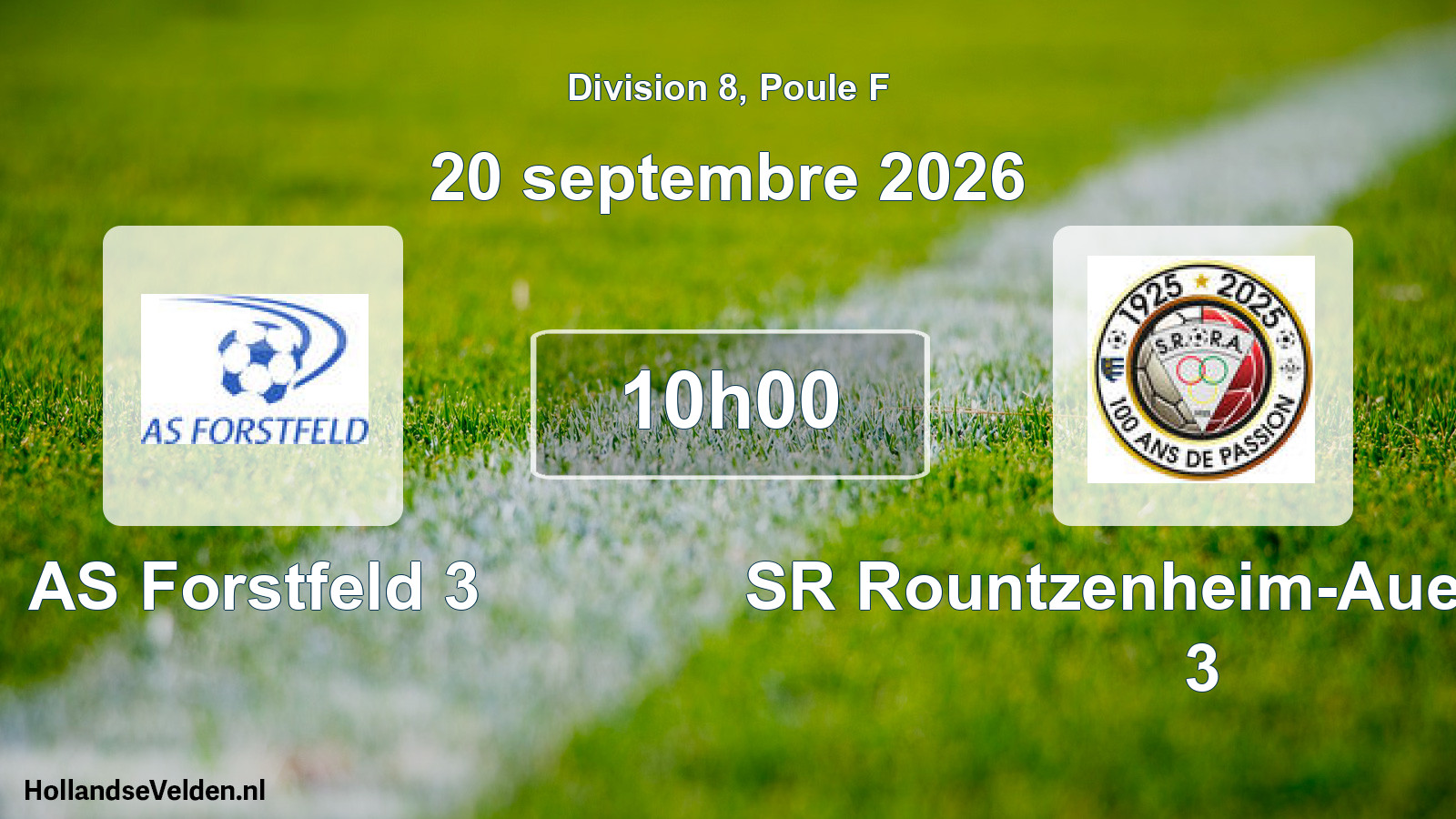 Scheduled Match: AS Forstfeld 3 - SR Rountzenheim-Auenheim 3 (20 September 2026)