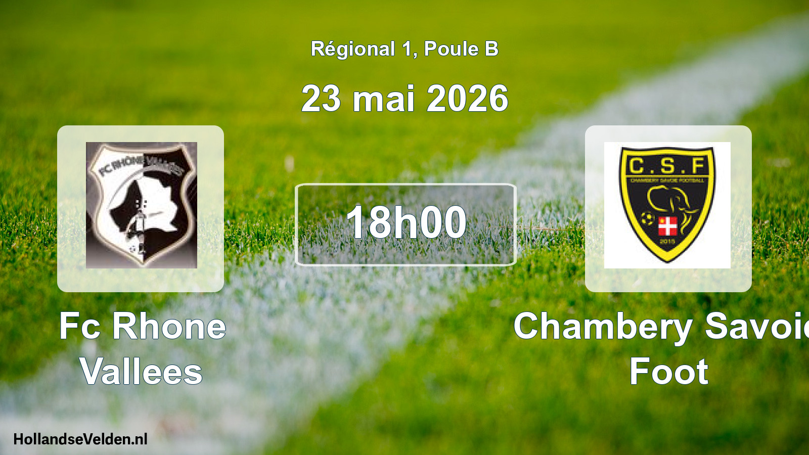 Geplande wedstrijd: Fc Rhone Vallees - Chambery Savoie Foot (23 mei 2026)