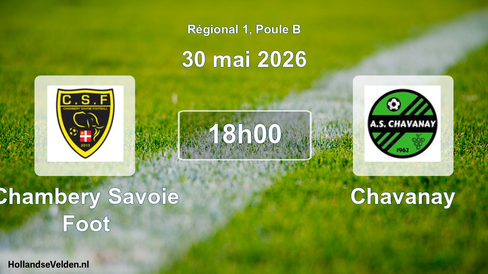 Geplande wedstrijd: Chambery Savoie Foot - Chavanay (30 mai 2026)