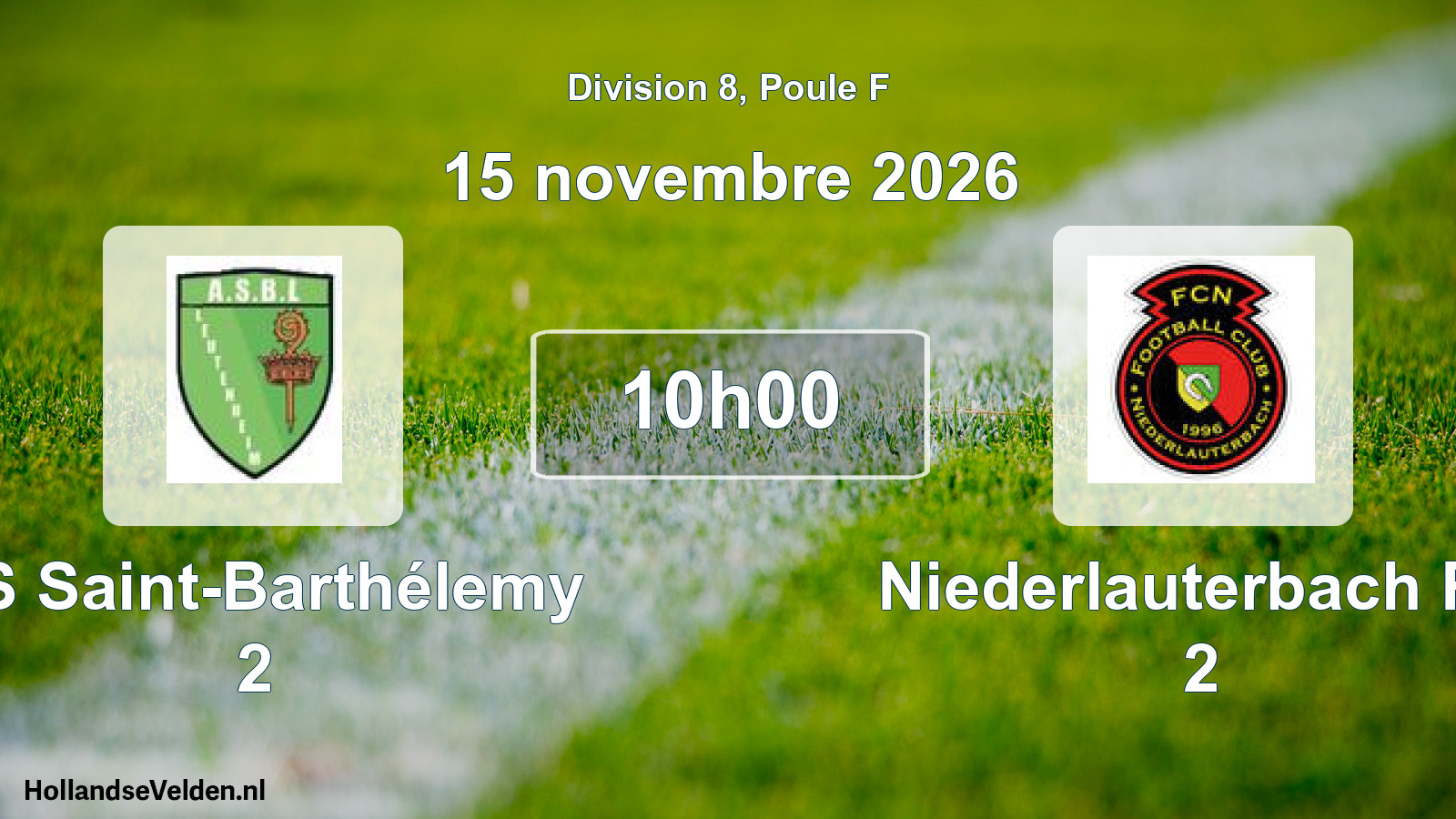 Scheduled Match: AS Saint-Barthélemy 2 - Niederlauterbach FC 2 (15 November 2026)