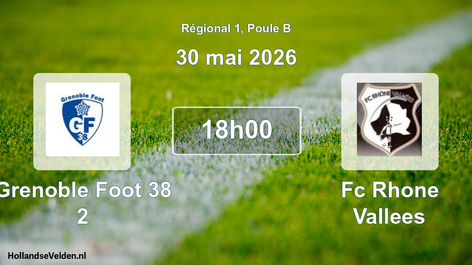 Geplande wedstrijd: Grenoble Foot 38 2 - Fc Rhone Vallees (30 mei 2026)