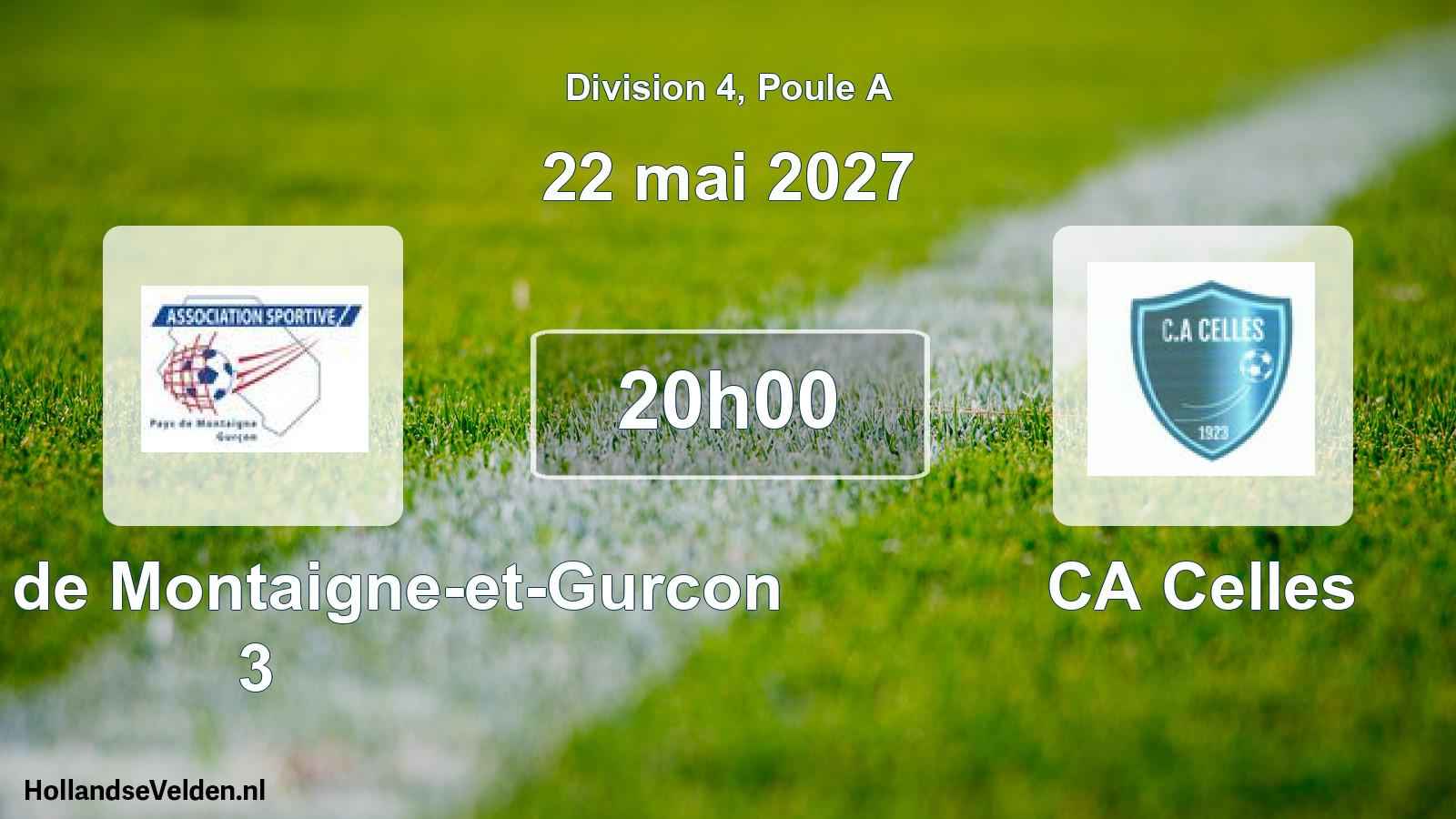 Scheduled Match: AS Pays de Montaigne-et-Gurcon 3 - CA Celles (22 May 2027)