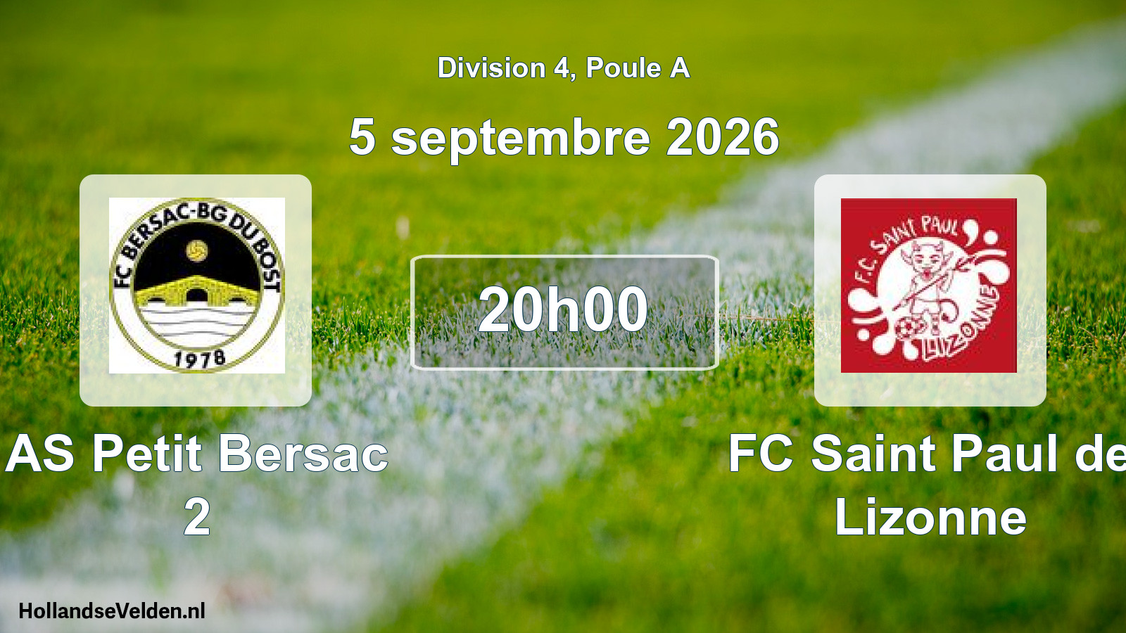 Scheduled Match: AS Petit Bersac 2 - FC Saint Paul de Lizonne (5 September 2026)