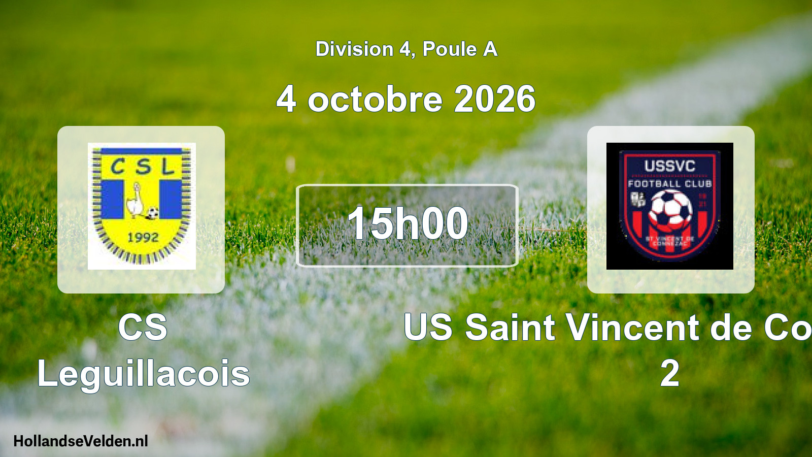 Scheduled Match: CS Leguillacois - US Saint Vincent de Connezac 2 (4 October 2026)