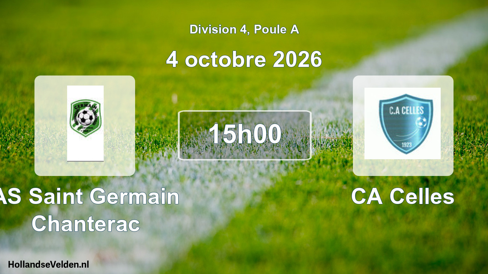 Scheduled Match: AS Saint Germain Chanterac - CA Celles (4 October 2026)