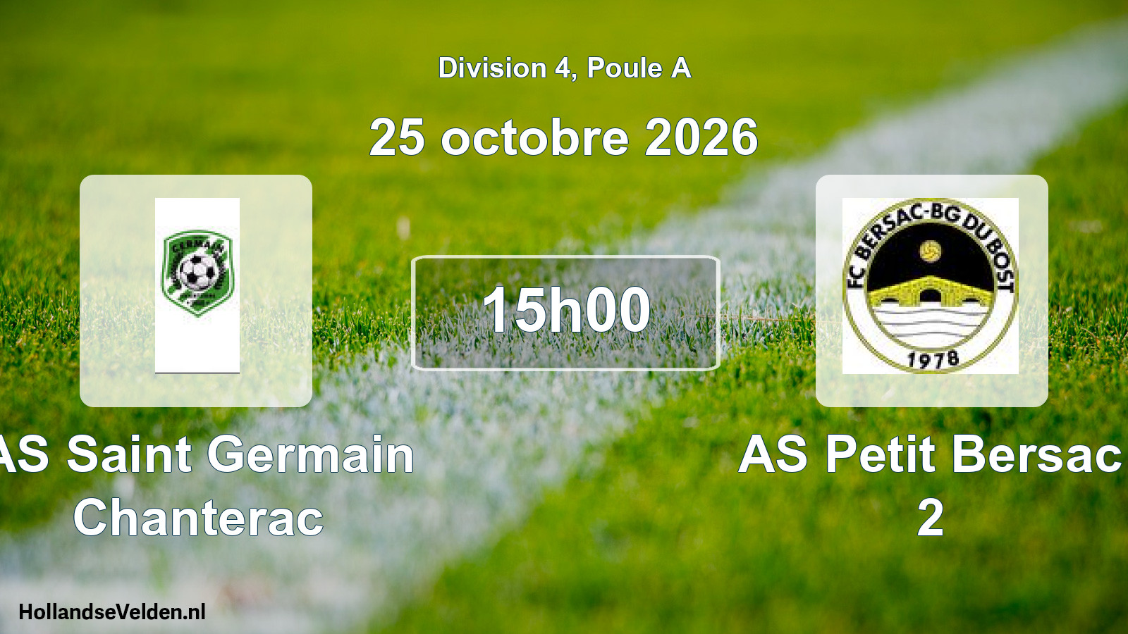 Scheduled Match: AS Saint Germain Chanterac - AS Petit Bersac 2 (25 October 2026)