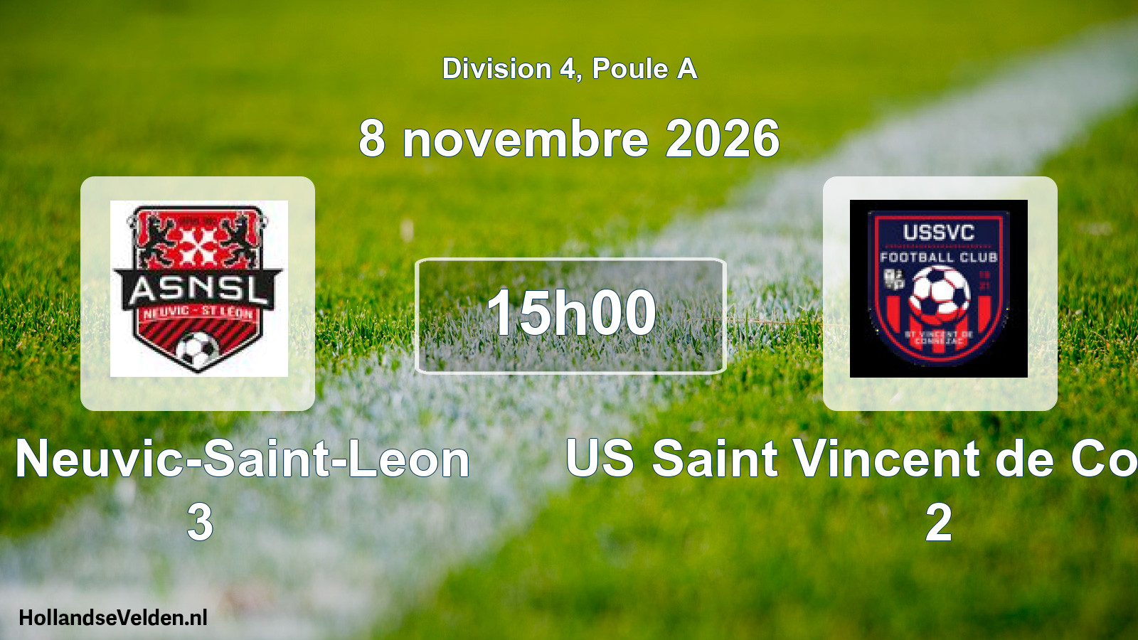 Scheduled Match: AS Neuvic-Saint-Leon 3 - US Saint Vincent de Connezac 2 (8 November 2026)