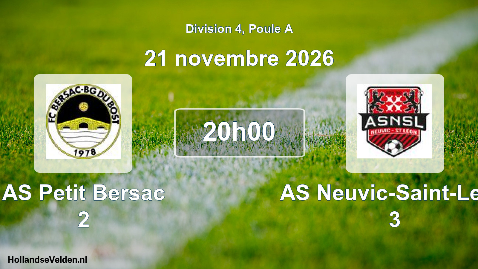 Scheduled Match: AS Petit Bersac 2 - AS Neuvic-Saint-Leon 3 (21 November 2026)