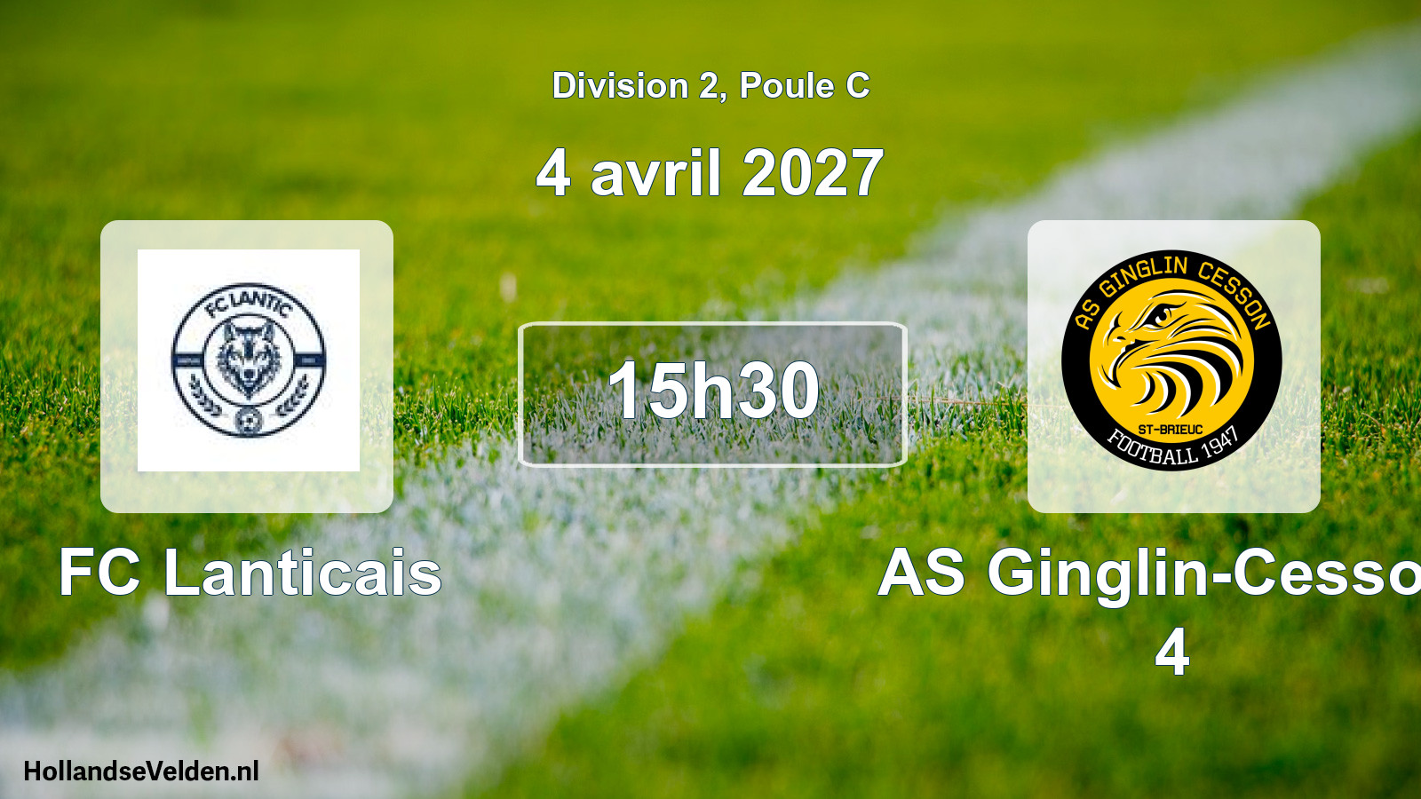 Match programmé: FC Lanticais - AS Ginglin-Cesson 4 (4 avril 2027)