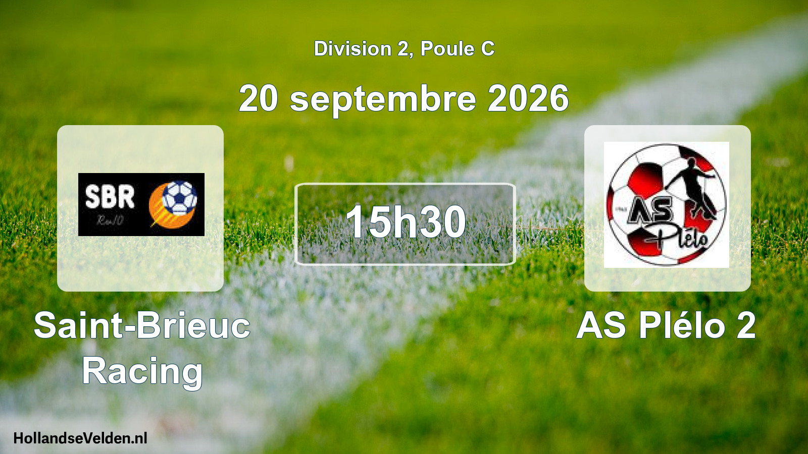 Geplande wedstrijd: Saint-Brieuc Racing - AS Plélo 2 (20 september 2026)