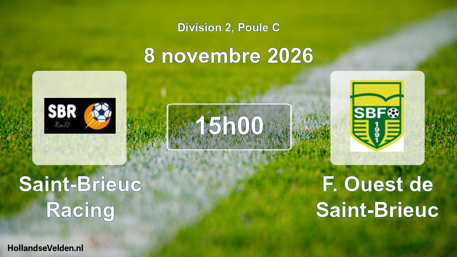 Match programmé: Saint-Brieuc Racing - F. Ouest de Saint-Brieuc (8 novembre 2026)
