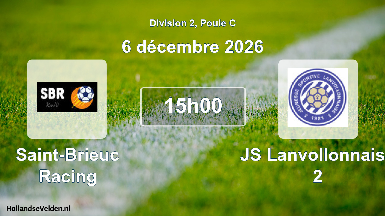 Match programmé: Saint-Brieuc Racing - JS Lanvollonnaise 2 (6 décembre 2026)