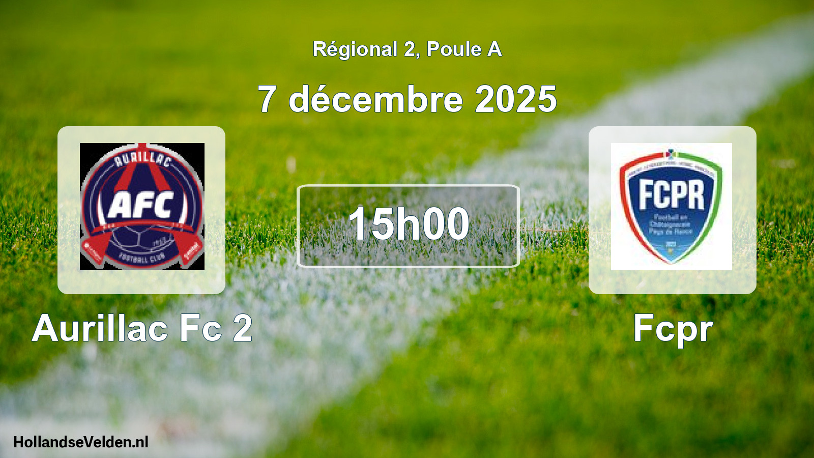 Geplande wedstrijd: Aurillac Fc 2 - Fcpr (7 décembre 2025)