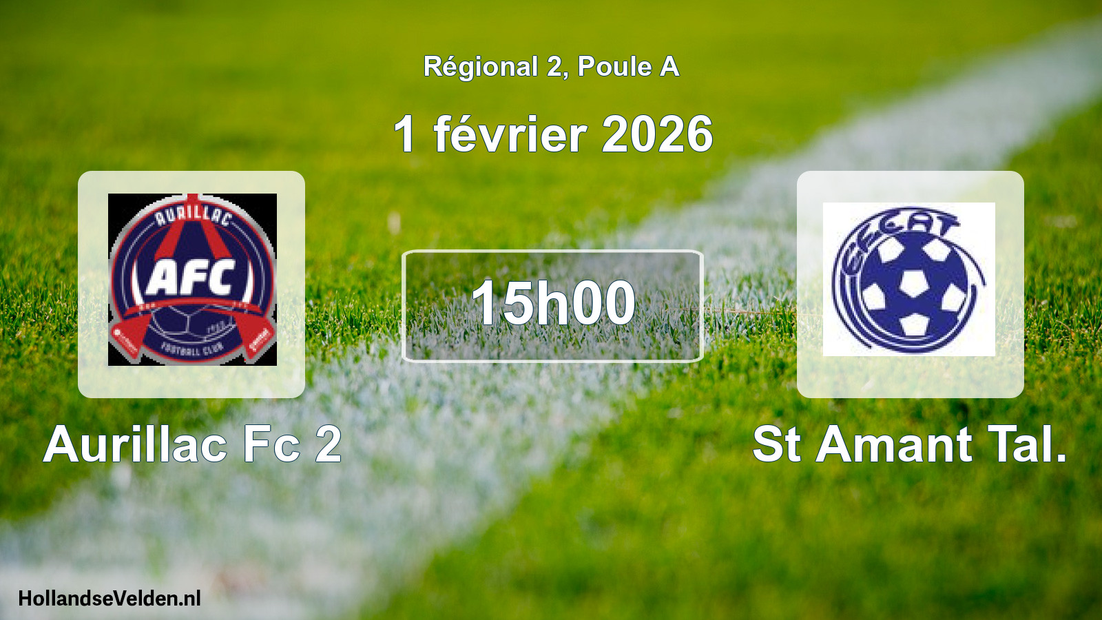 Geplande wedstrijd: Aurillac Fc 2 - St Amant Tal. (1 februari 2026)