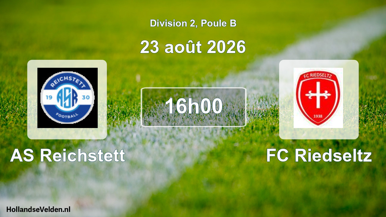 Scheduled Match: AS Reichstett - FC Riedseltz (23 August 2026)