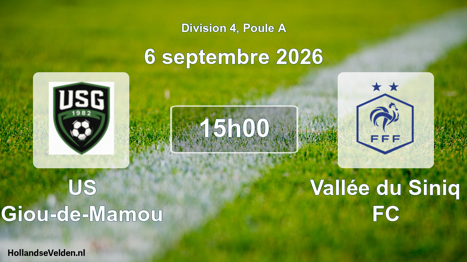 Match programmé: US Giou-de-Mamou - Vallée du Siniq FC (6 septembre 2026)