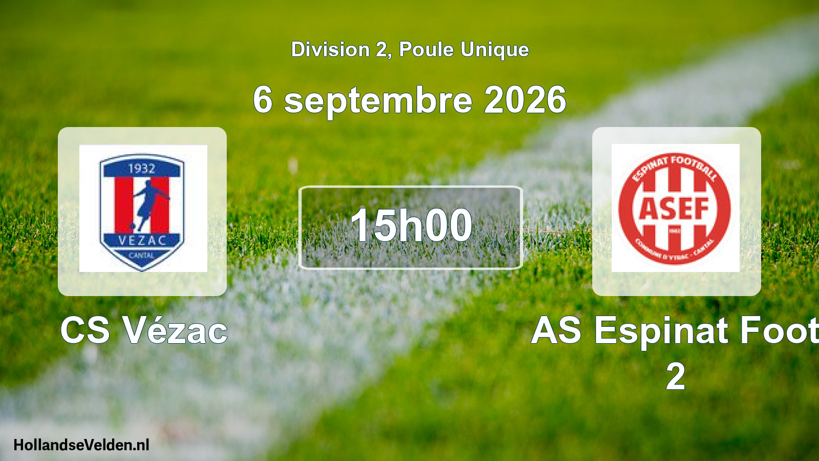 Match programmé: CS Vézac - AS Espinat Foot 2 (6 septembre 2026)