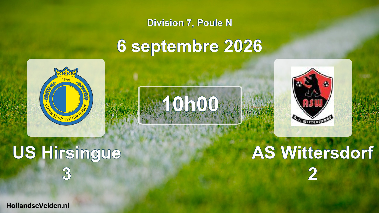 Scheduled Match: US Hirsingue 3 - AS Wittersdorf 2 (6 September 2026)