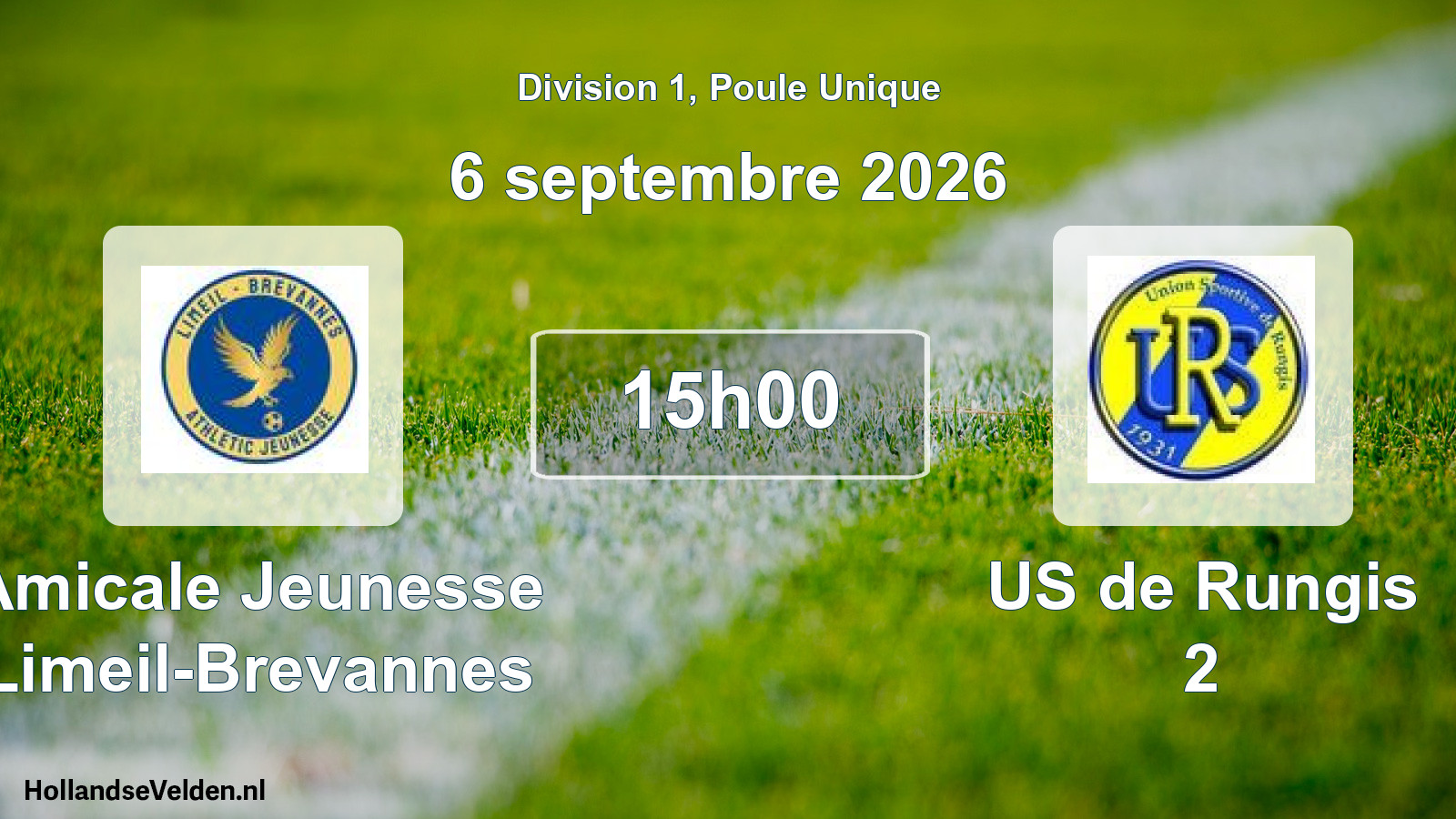Scheduled Match: Amicale Jeunesse Limeil-Brevannes - US de Rungis 2 (6 September 2026)