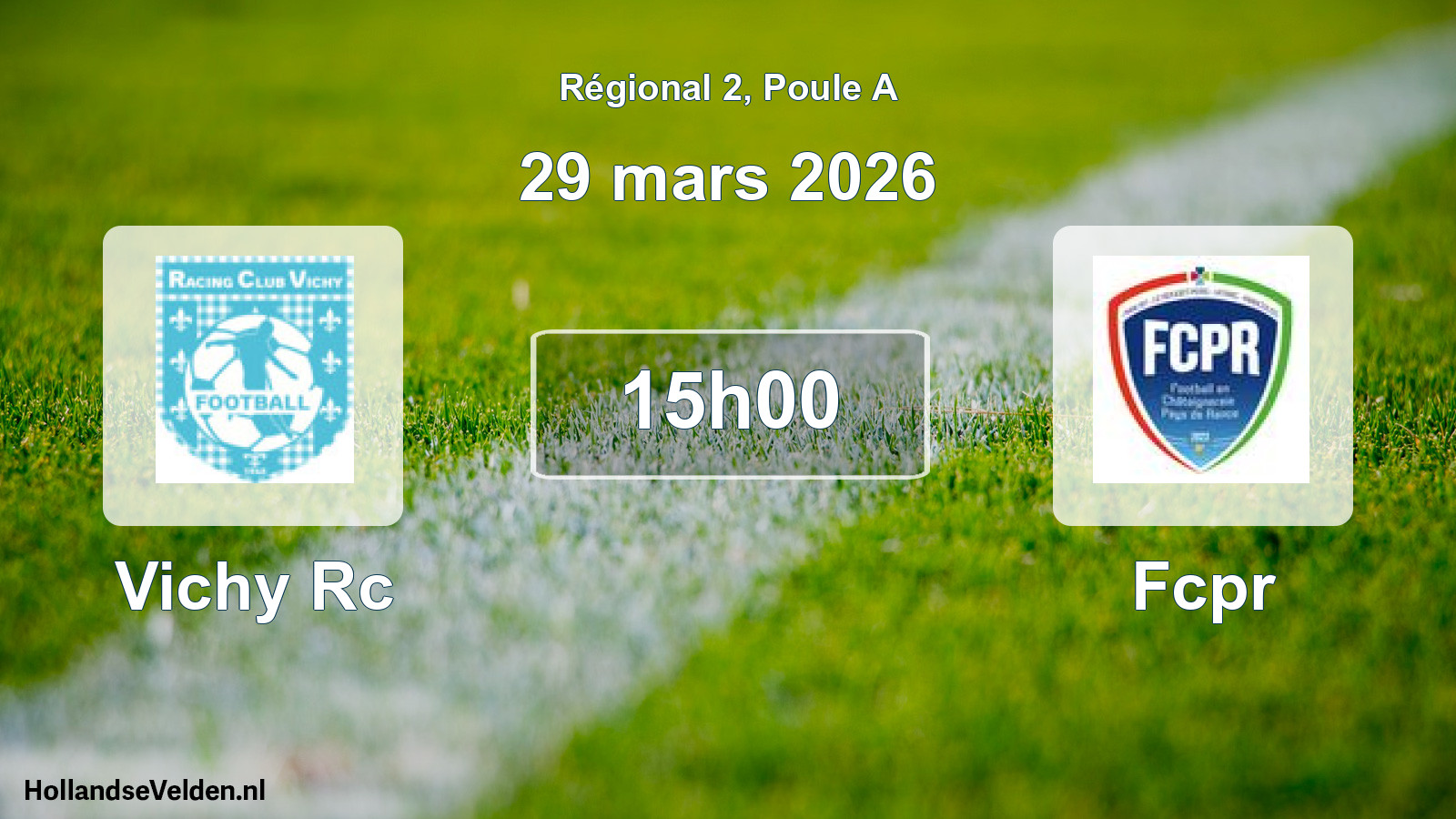 Geplande wedstrijd: Vichy Rc - Fcpr (29 mars 2026)