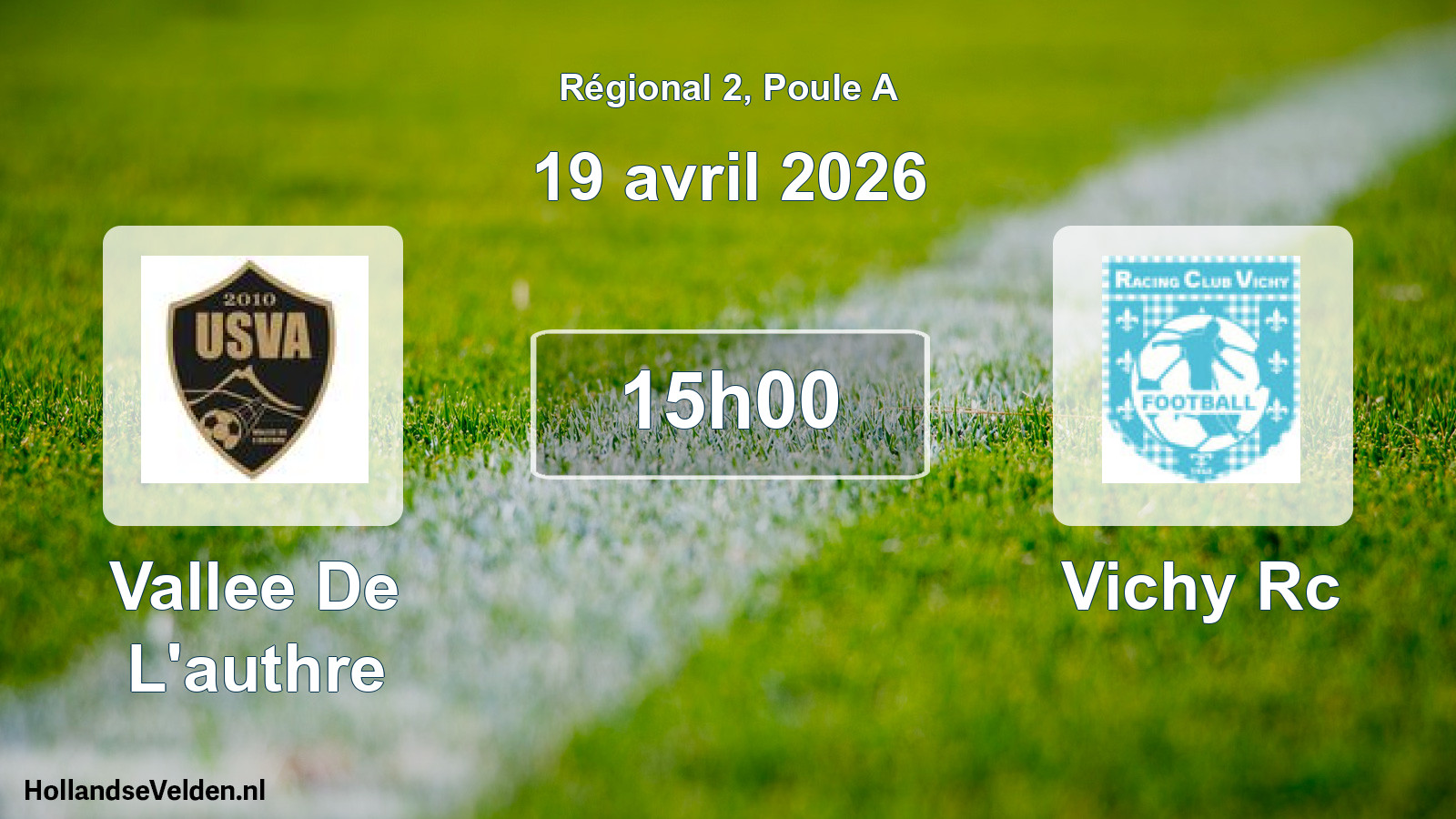 Scheduled Match: Vallee De L'authre - Vichy Rc (19 April 2026)