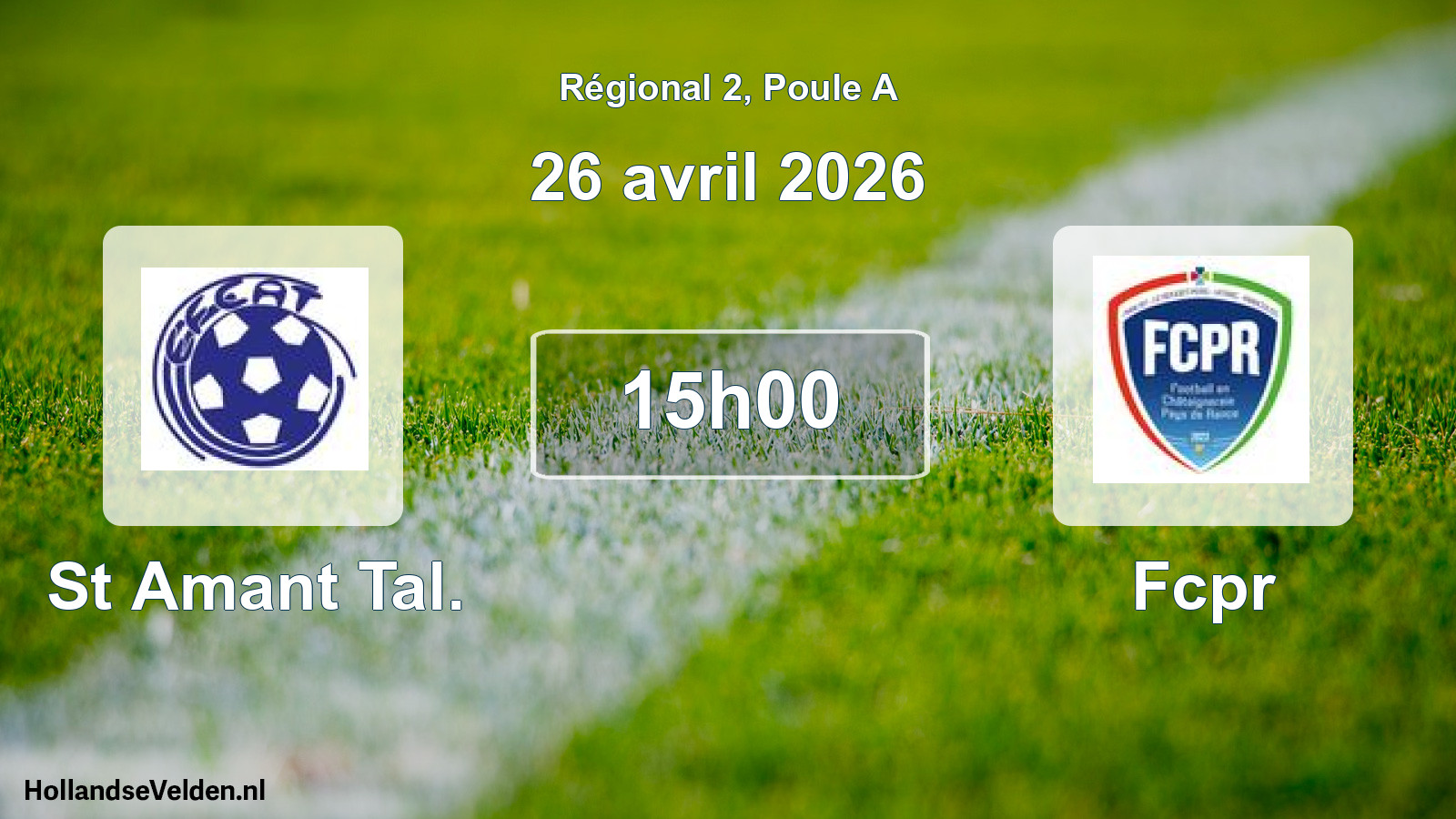 Scheduled Match: St Amant Tal. - Fcpr (26 April 2026)