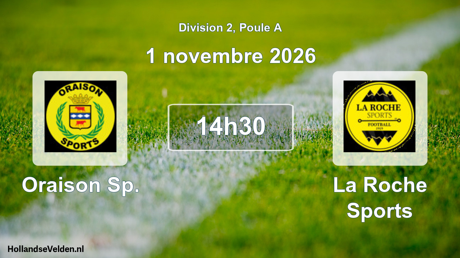 Scheduled Match: Oraison Sp. - La Roche Sports (1 November 2026)