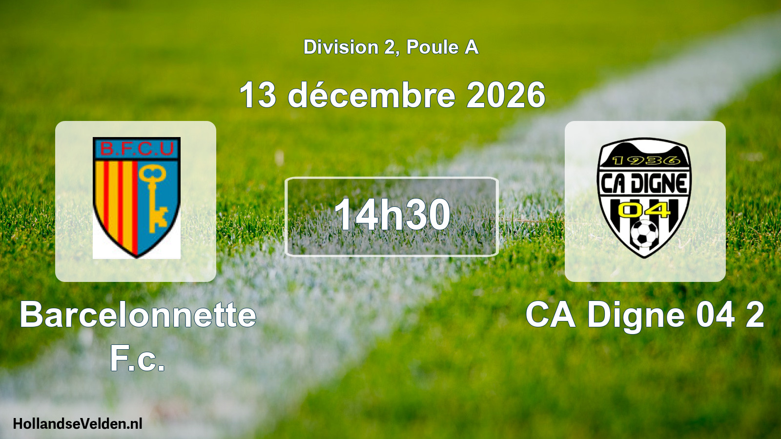 Match programmé: Barcelonnette F.c. - CA Digne 04 2 (13 décembre 2026)